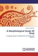 A Morphological Study Of Siraji