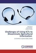 Challenges of Using ICTs to Disseminate Agricultural Information