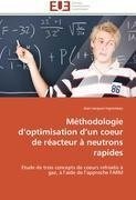 Méthodologie d'optimisation d'un coeur de réacteur à neutrons rapides