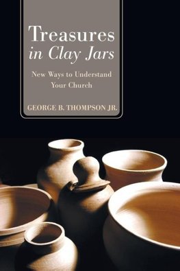 Treasures in Clay Jars