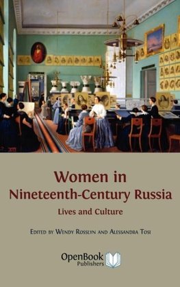 Women in Nineteenth-Century Russia