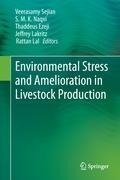 Environmental Stress and Amelioration in Livestock Production