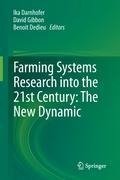 Farming Systems Research into the 21st Century: The New Dynamic