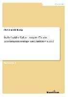 Stakeholder-Value - Ansatz für ein Leistungsmessungs- und Anreizsystem?