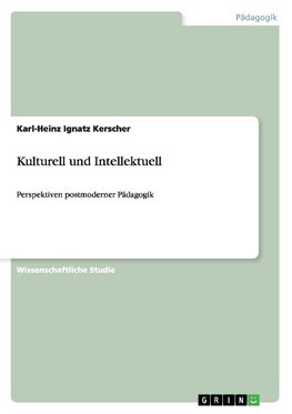 Kulturell und Intellektuell