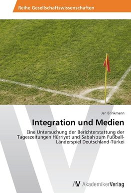 Integration und Medien