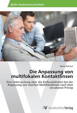 Die Anpassung von multifokalen Kontaktlinsen