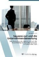 Squeeze-out und die Unternehmensbewertung