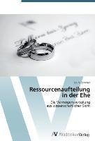 Ressourcenaufteilung  in der Ehe