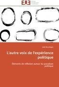 L'autre voix de l'expérience politique