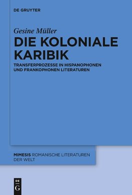 Die koloniale Karibik