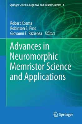 Advances in Neuromorphic Memristor Science and Applications