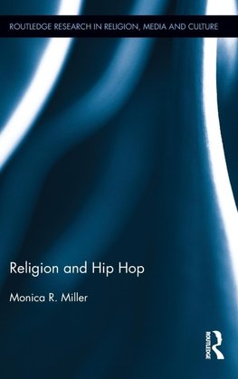 Miller, M: Religion and Hip Hop