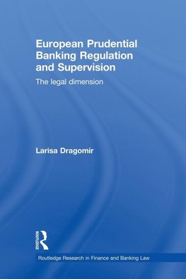 European Prudential Banking Regulation and Supervision