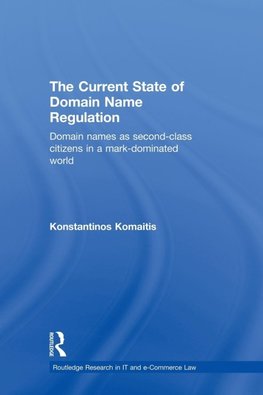 The Current State of Domain Name Regulation