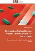 Recherche des bactéries à intérêt sanitaire dans les eaux usées