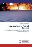 Lubricants as a Tool of Success