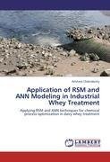 Application of RSM and ANN Modeling in Industrial Whey Treatment