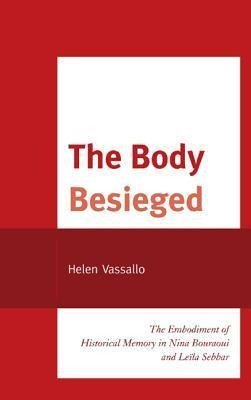 The Body Besieged