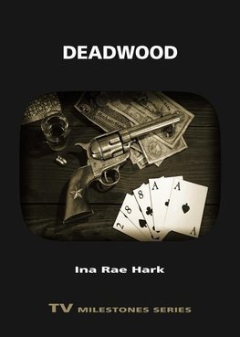 Hark, I: Deadwood