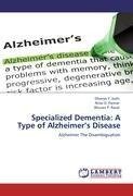 Specialized Dementia: A Type of Alzheimer's Disease