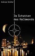 Im Schatten des Halbmonds