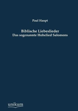 Biblische Liebeslieder