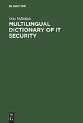 Multilingual Dictionary of IT Security