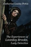 The Experiences of Loveday Brooke, Lady Detective