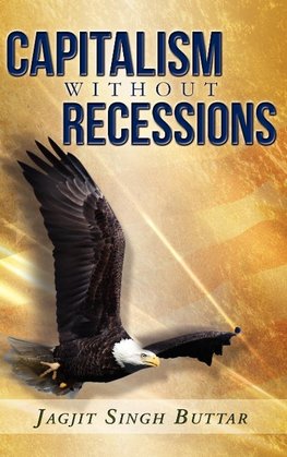 Capitalism without Recessions