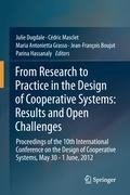 From Research to Practice in the Design of Cooperative Systems: Results and Open Challenges