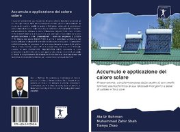 Accumulo e applicazione del calore solare