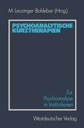 Psychoanalytische Kurztherapien