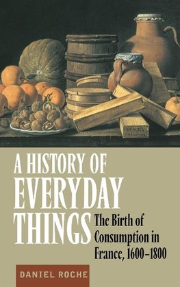 A History of Everyday Things