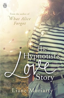 The Hypnotist's Love Story