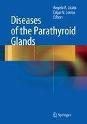 Diseases of the Parathyroid Glands