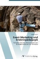 Event-Marketing und Erlebnispädagogik