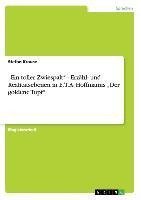 "Ein toller Zwiespalt" - Erzähl- und Realitätsebenen in E. T. A. Hoffmanns "Der goldene Topf"