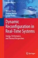 Dynamic Reconfiguration in Real-Time Systems