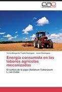 Energía consumida en las labores agrícolas mecanizadas