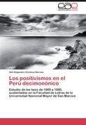 Los positivismos en el Perú decimonónico