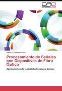 Procesamiento de Señales con Dispositivos de Fibra Óptica