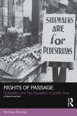 Blomley, N: Rights of Passage