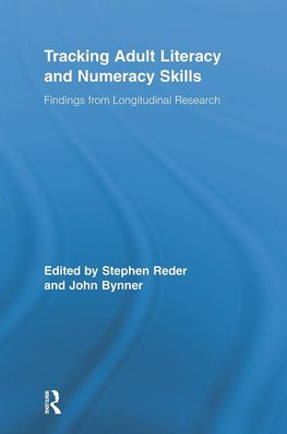 Tracking Adult Literacy and Numeracy Skills