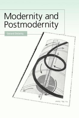 Modernity and Postmodernity