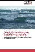 Condición nutricional de las larvas de anchoíta