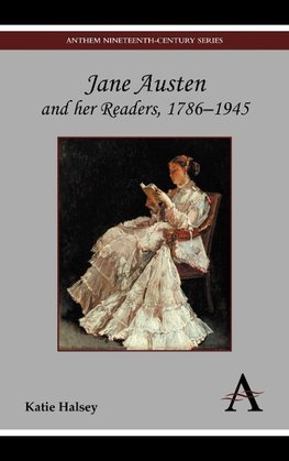 JANE AUSTEN & HER READERS 1786