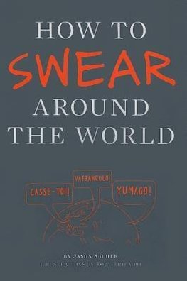 How to Swear Around the World