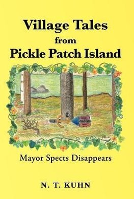 Village Tales from Pickle Patch Island