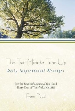 The Two-Minute Tune-Up